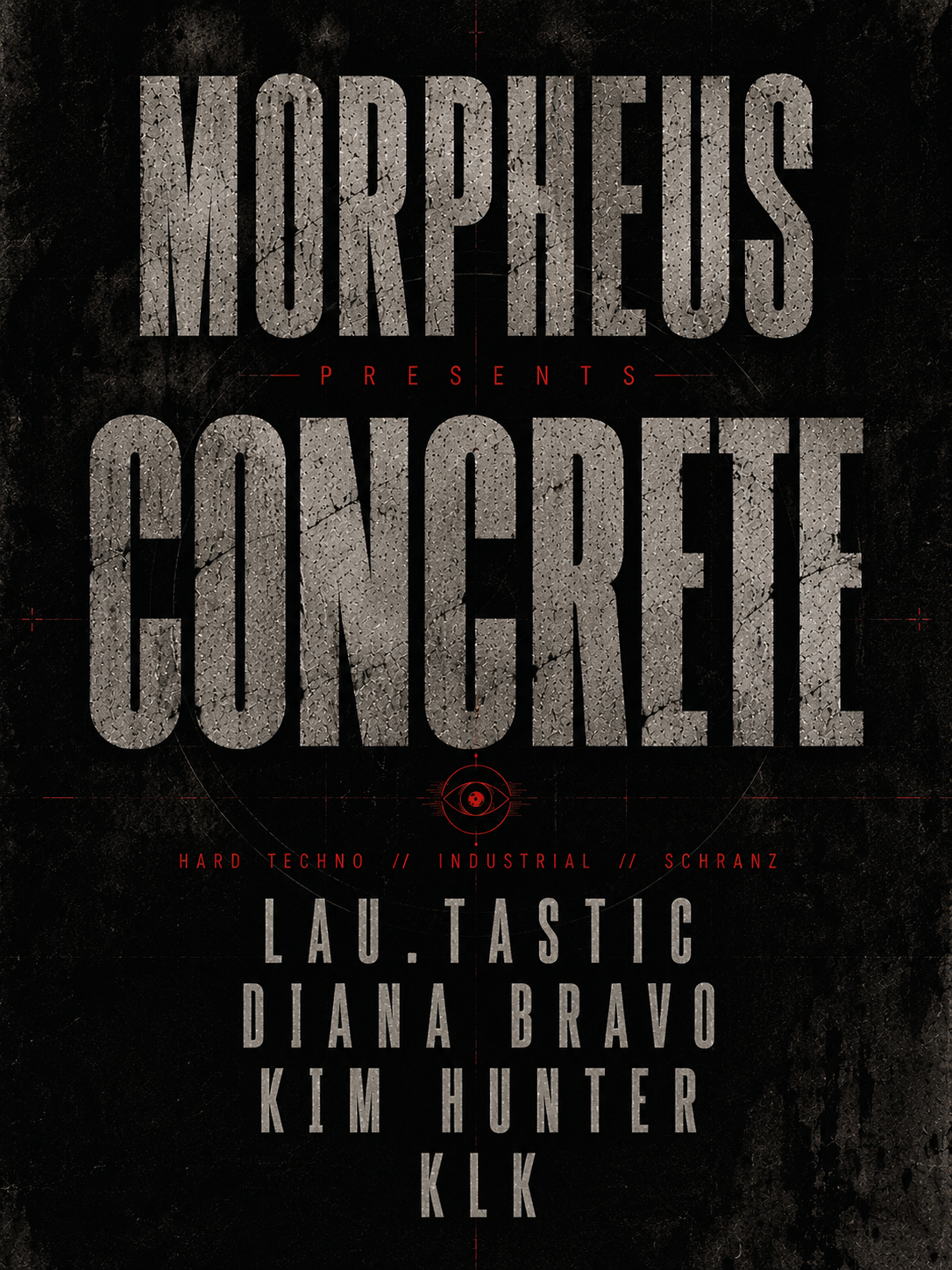 MORPHEUS presents: CONCRETE