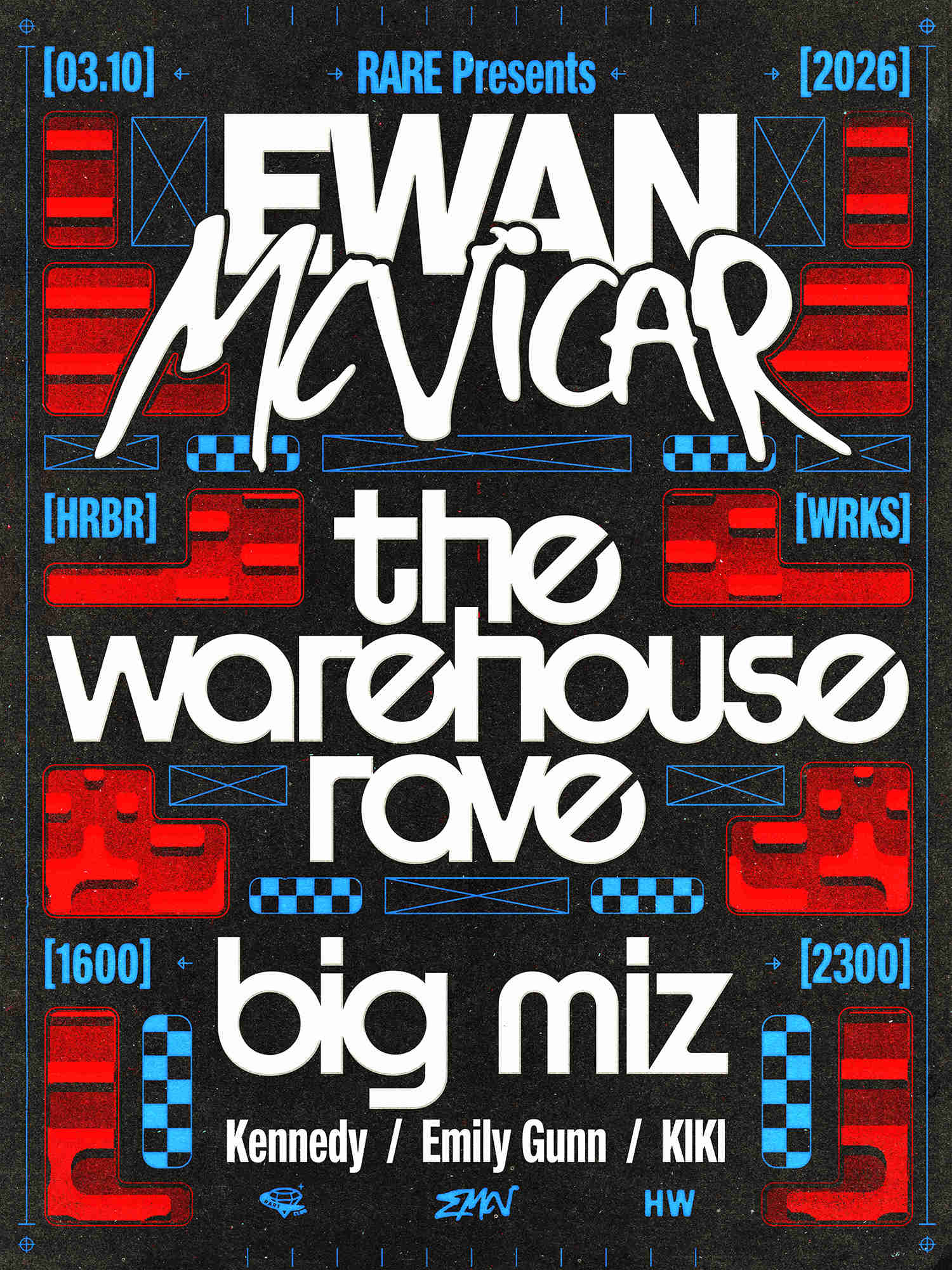 RARE Club // Ewan McVicar & Big Miz // The Warehouse Rave (Sold Out)