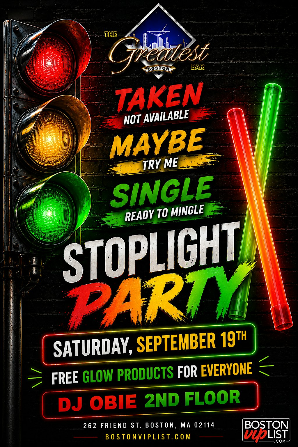 Stop Light Party @ The Greatest Bar