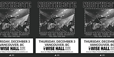 NORTHCOTE AT THE WISE HALL (Full Band Show)