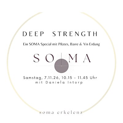 Deep Strength- Pilates & Barre meets SOMA
