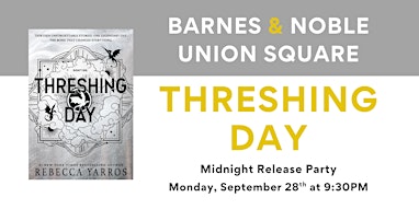 THRESHING DAY Midnight Release Party at Barnes & Noble Union Square