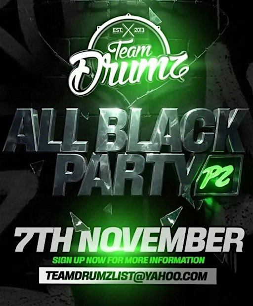 TEAM DRUMZ ALL BLACK BOAT PARTY