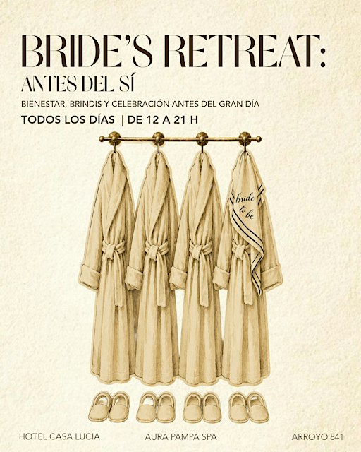 Bride’s Retreat: Antes del Sí | Experiencia para Novias