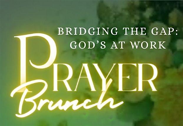 God's At Work Prayer Brunch