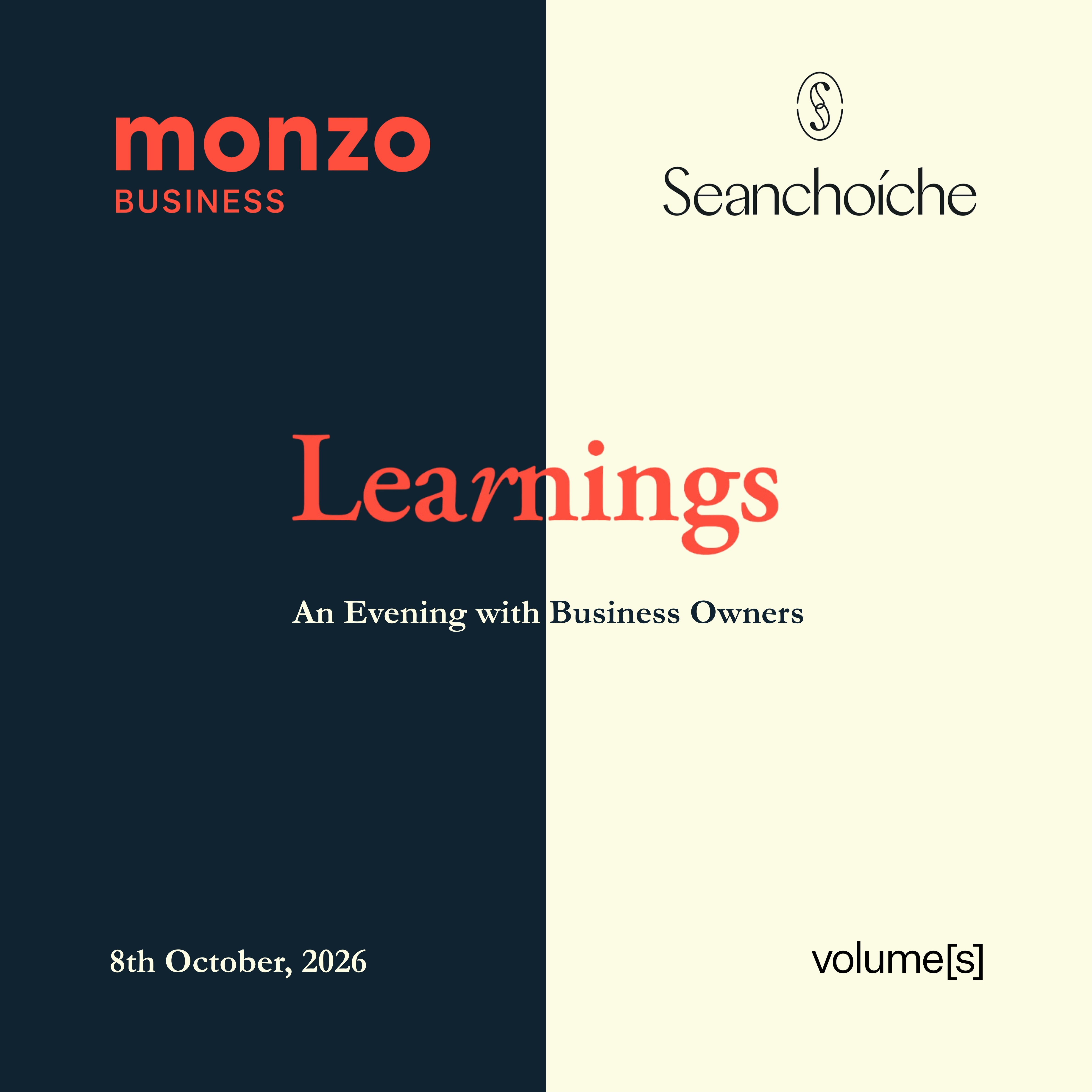 Seanchoíche Dublin x Monzo Business | Learnings