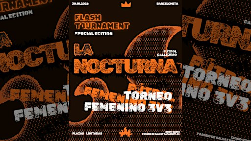 La Nocturna - Street Football Halloween Edition