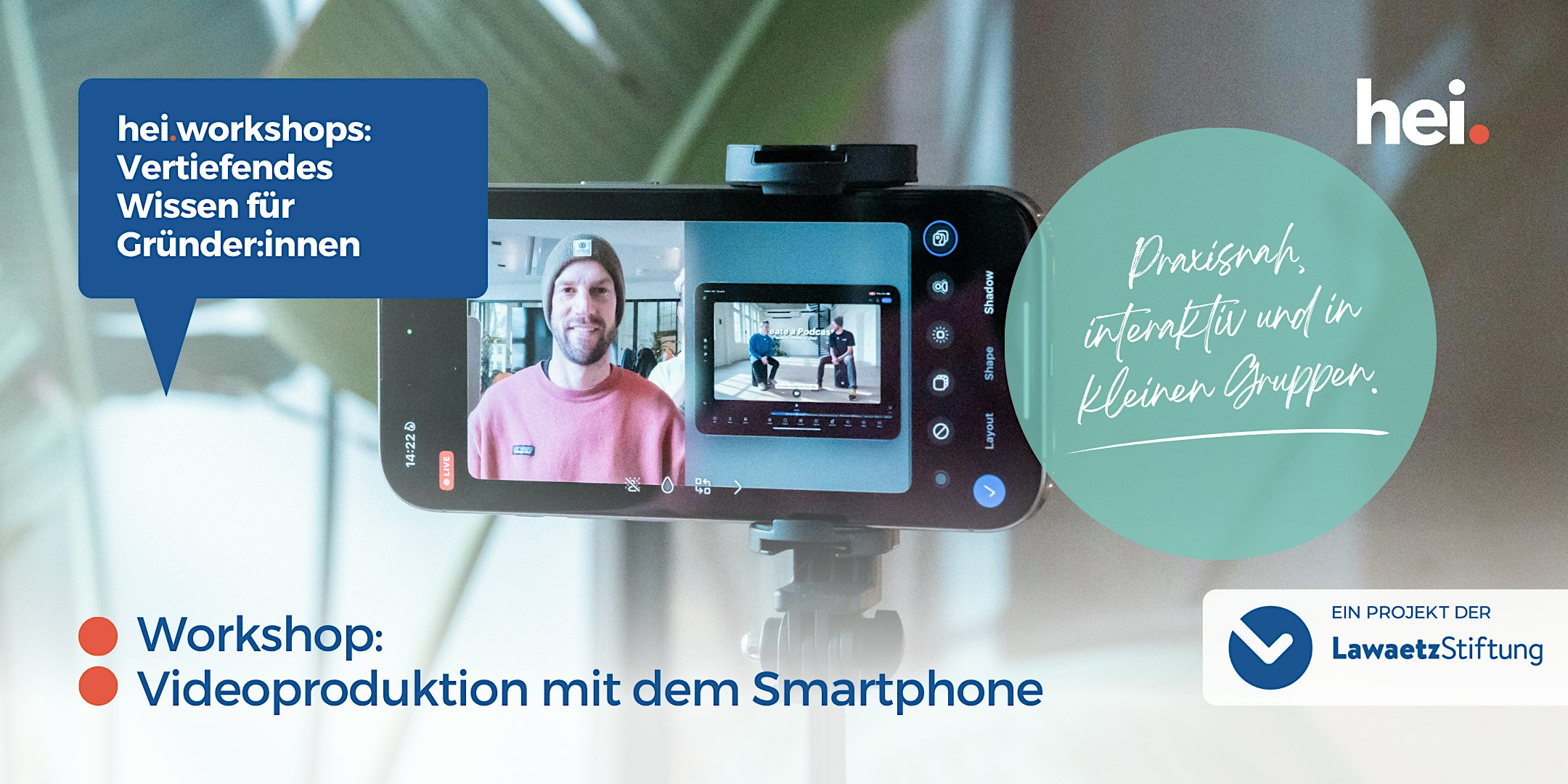 Workshop: Videoproduktion mit dem Smartphone