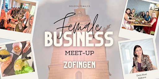 Female Business Meet up  Zofingen