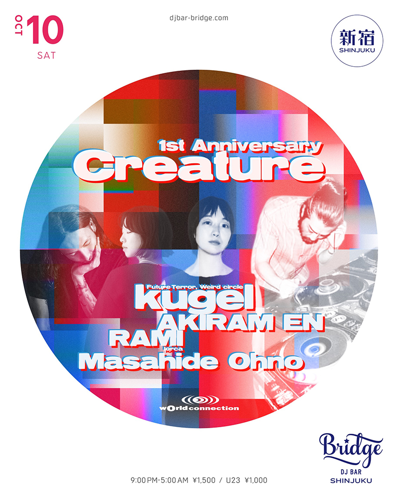 wOrld connection -Creature 1st Anniversary-