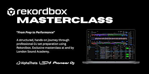 Rekordbox Masterclass For DJs at London Sound Academy