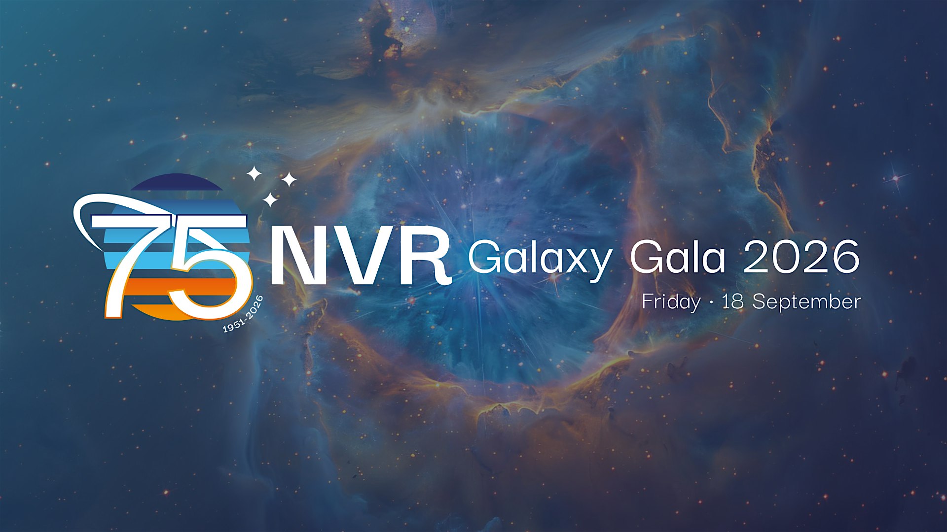 NVR 75 Years - Galaxy Gala 2026