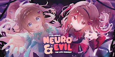 NEURO & EVIL: THE LIVE CONCERT
