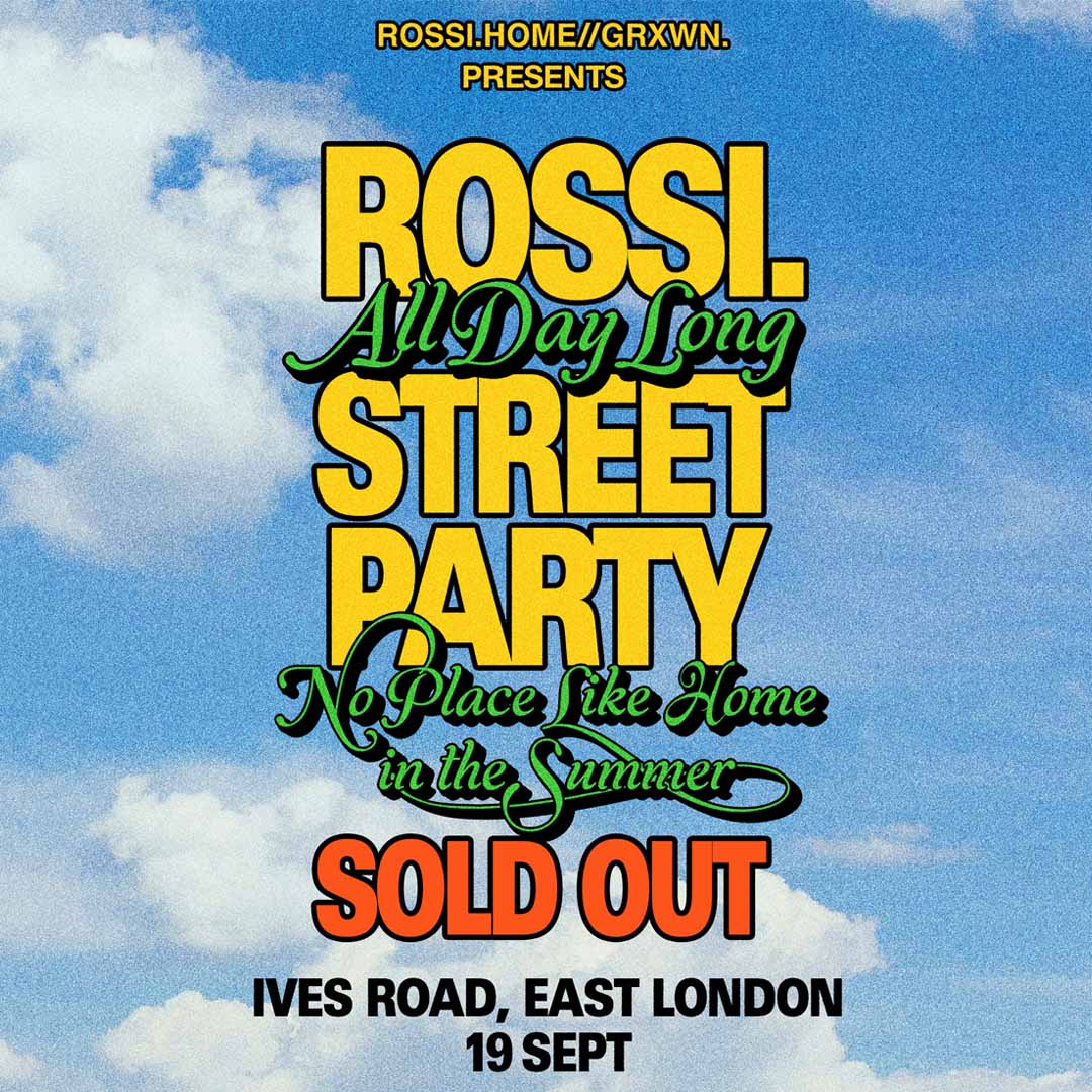 Labyrinth presents: Rossi. All Day Long Street Party