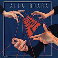 Alla Boara - Release Party!!