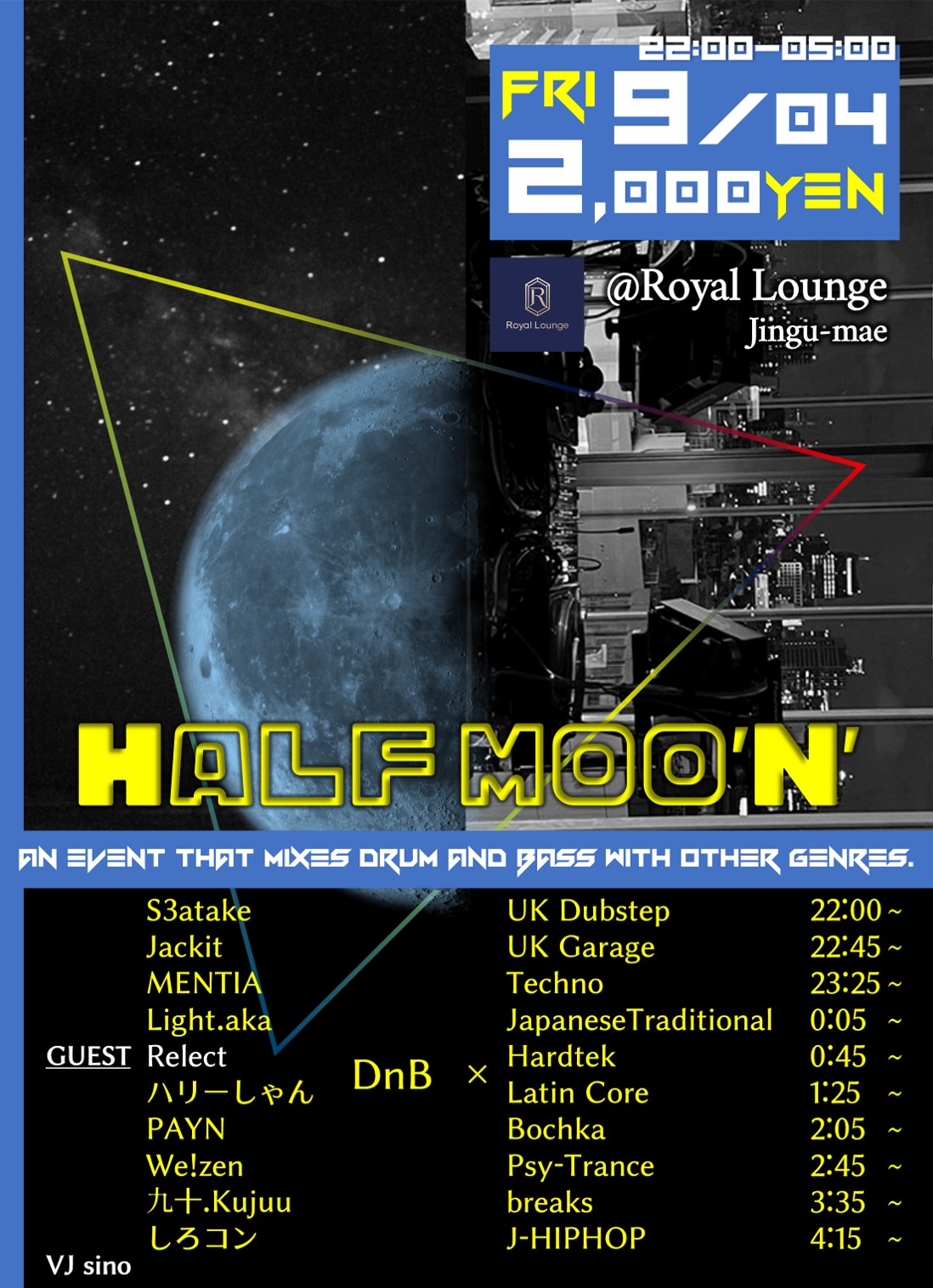 Half moo'n' -An event that mixes drum and bass with other genres.-