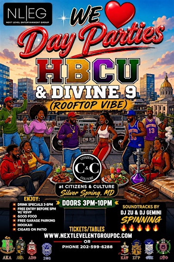 We love Day Parties  HBCU / DIVINE 9 Rooftop Edition