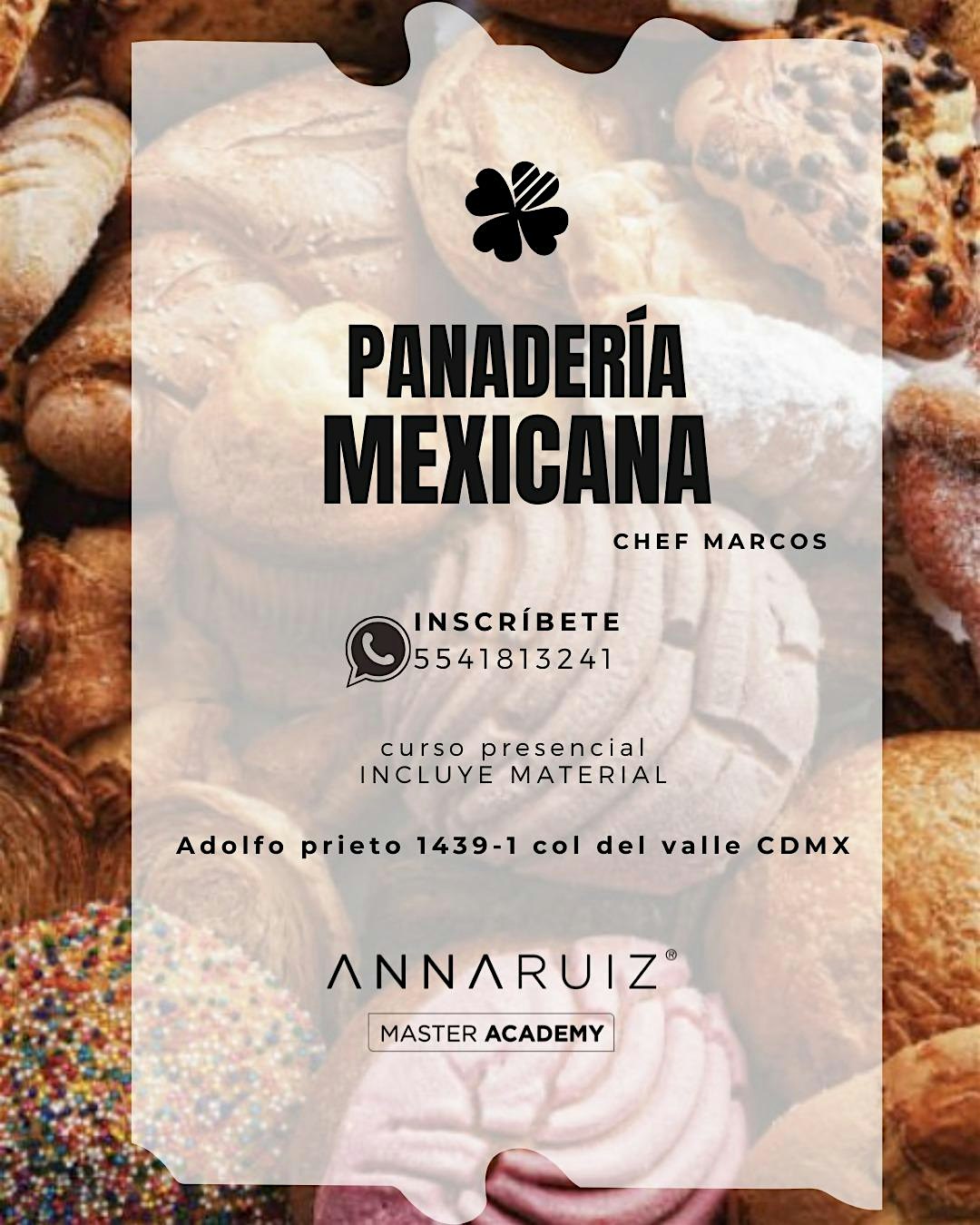 PANADERÍA MEXICANA CON EL CHEF MARCOS VALADEZ
