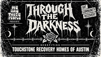 Through the Darkness - Art Exhibit