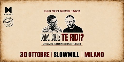 MA CHE TE RIDI? con Lorenzo Gasparrini e Nicola De Giorgio