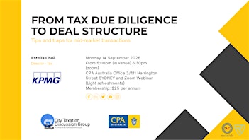 14 Sep 2026 | From Tax Due Diligence To Deal Structure | By Estella Choi