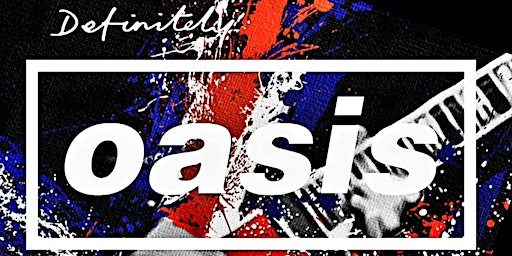 Definitely Oasis