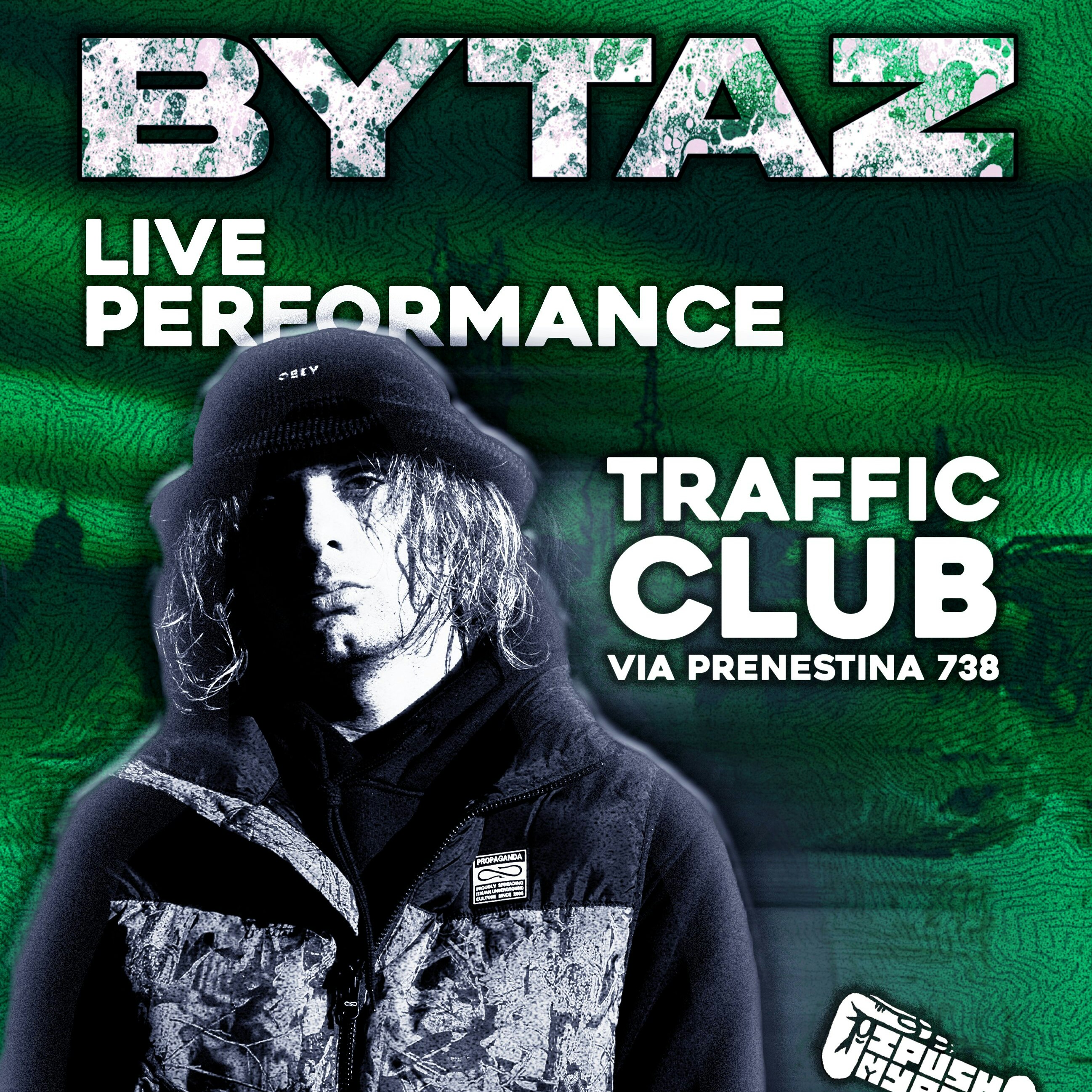 BYTAZ Live @ Traffic Club (Roma)