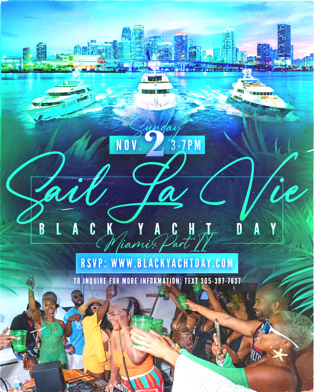 Sail La Vie! Black Yacht Day