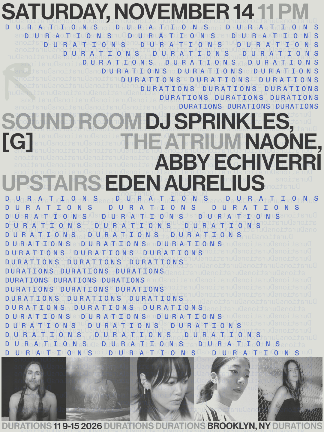DURATIONS: DJ Sprinkles, [g] / Naone, Abby Echiverri / Eden Aurelius