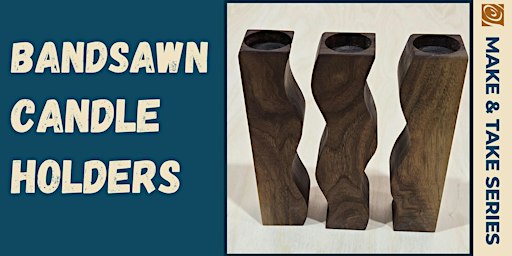Bandsaw Made Candle Holders
