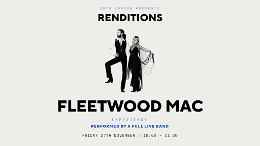 The Fleetwood Mac Experience in London!