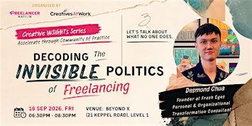 Decoding The Invisible Politics of Freelancing