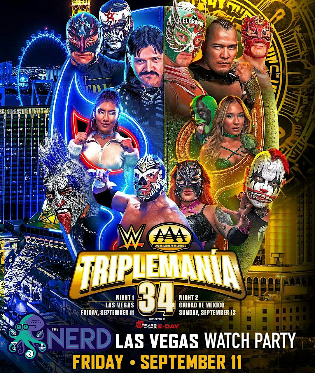 WWE TripleMania AAA Watch Party at The Nerd September 11 and 13