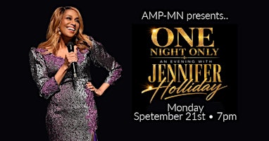 "One Night Only" An Evening With The Legendary Jennifer Holliday