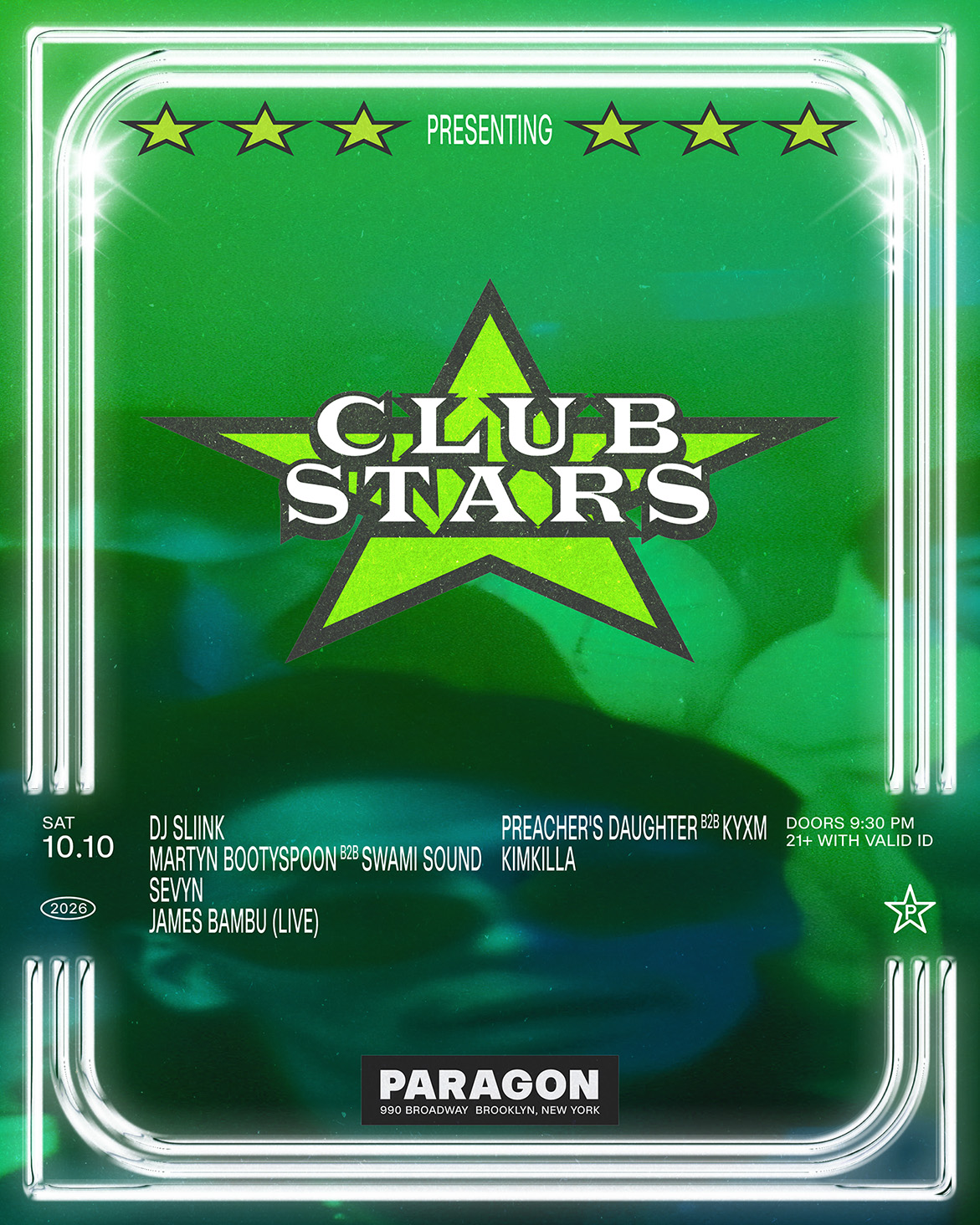 Club Stars: Dj Sliink, Martyn Bootyspoon b2b Swami Sound, Sevyn, James Bambu(Live)