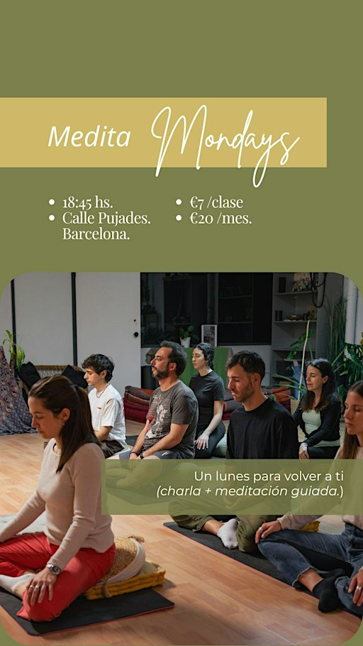 Medita Mondays: La pausa que necesitas (Charla + meditación guiada)