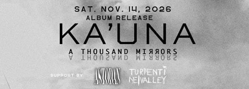 Ka'Una Album Release 'A Thousand Mirrors'