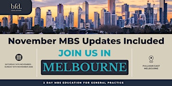 November MBS Updates for General Practice Workshop – MELBOURNE 2026