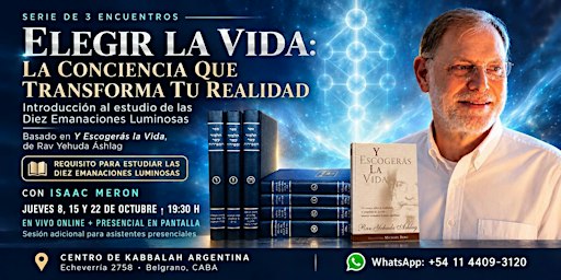 Elegir la Vida:La Conciencia que Transforma tu Realidad con Isaac Meron