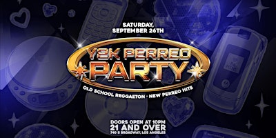Y2K PERREO PARTY | Old School Reggaeton + 2000s Throwbacks | Los Angeles