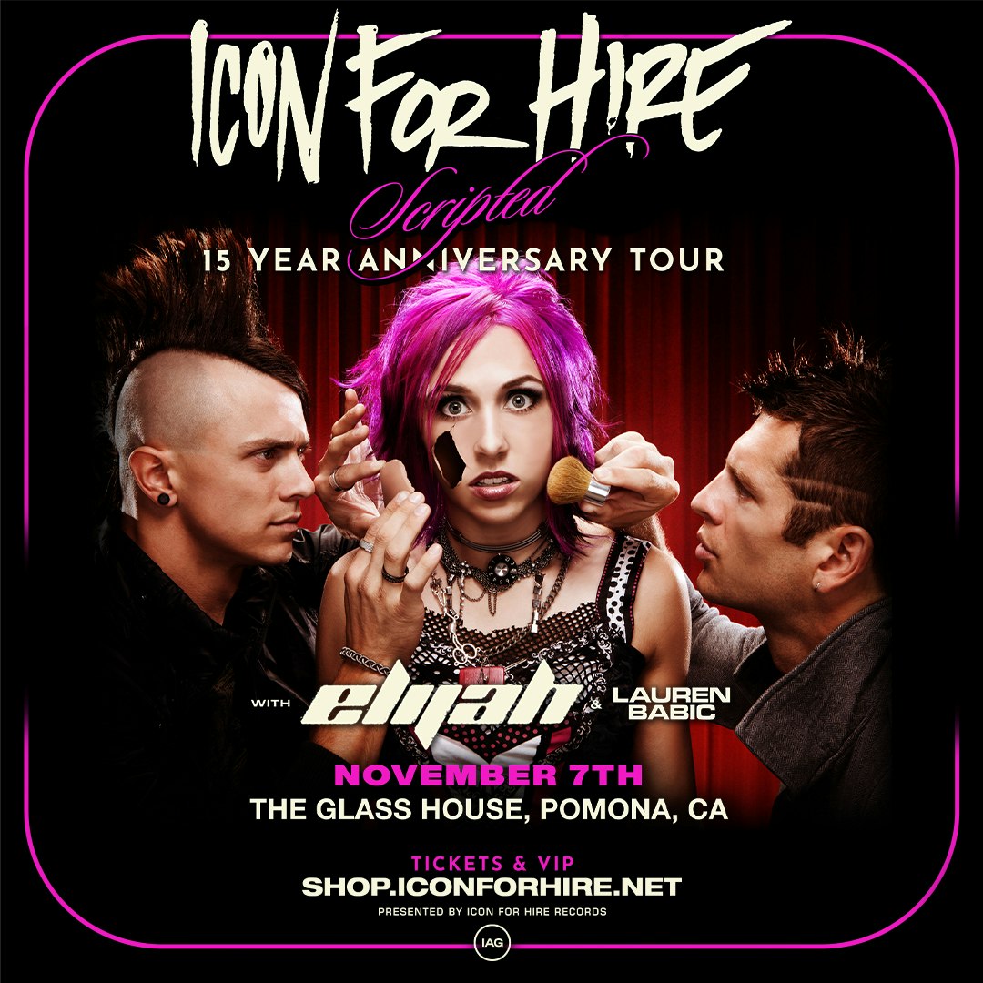 Icon For Hire: Scripted 15 Year Anniversary Tour