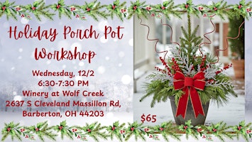 Holiday Porch Pot Workshop