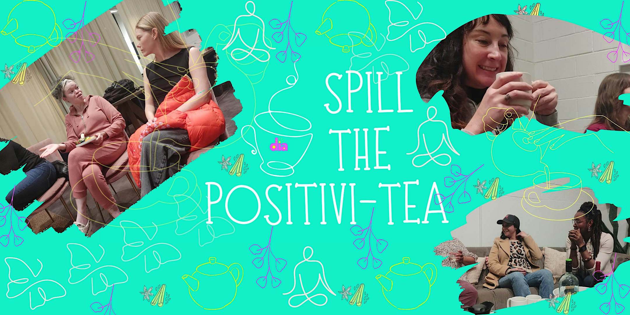 Spill The Positivi-Tea (FREE No Agenda Mixer)