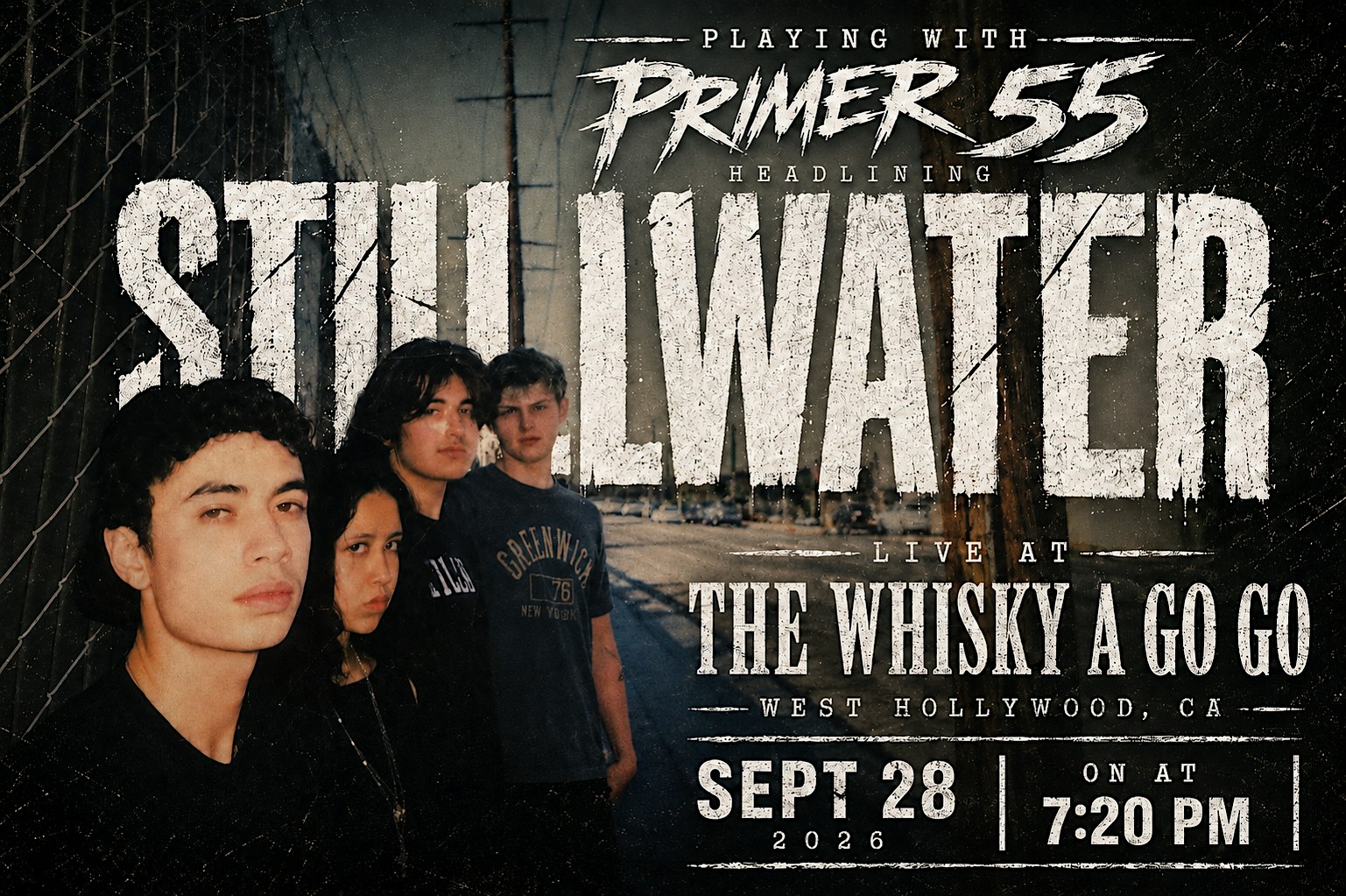 Stillwater @ The Whiskey a Go Go w/ Primer 55