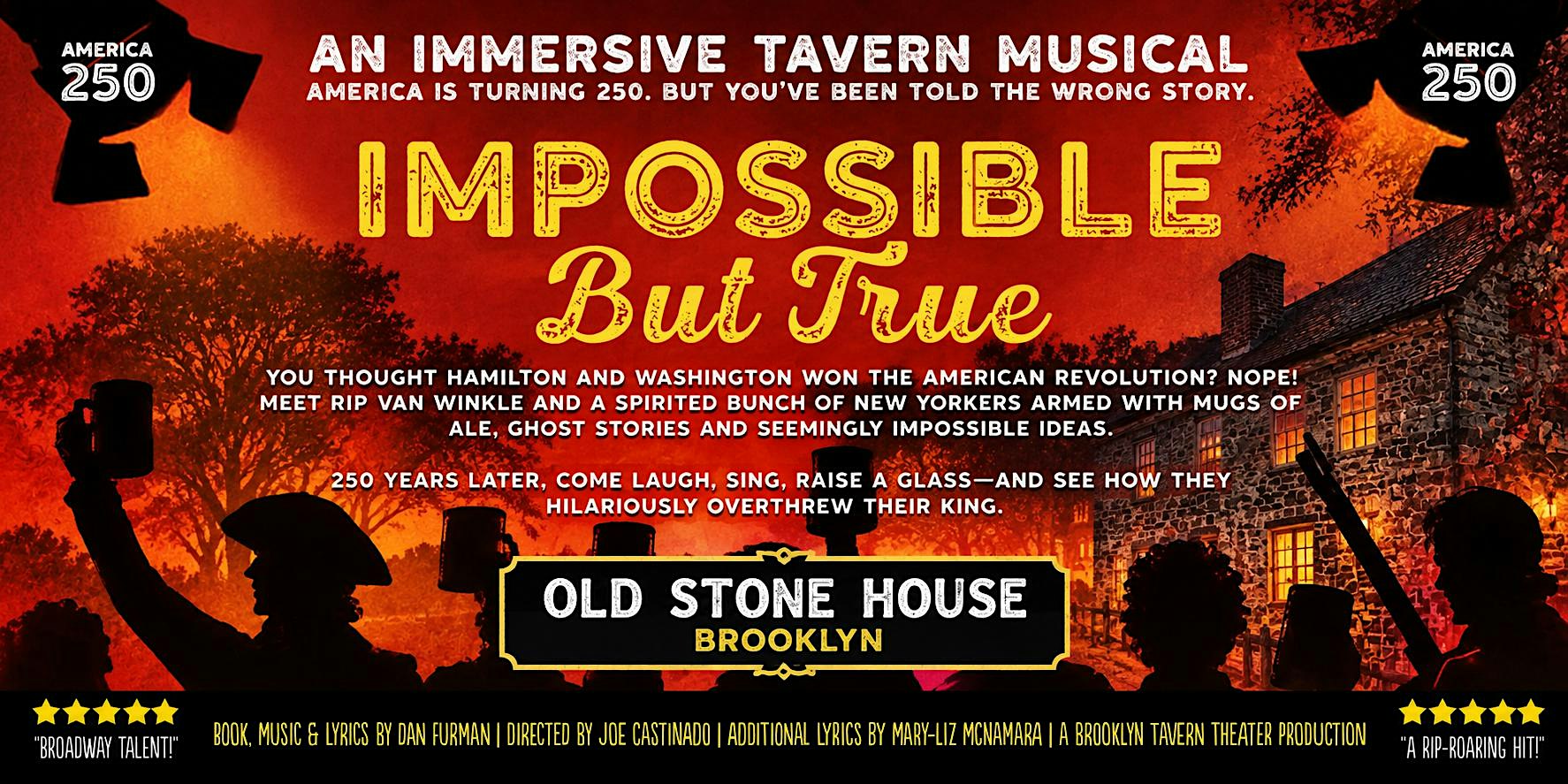 Impossible But True (an immersive musical theater experience)