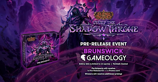 FLESH & BLOOD - Usurp the Shadow Throne Release - Gameology BRUNSWICK