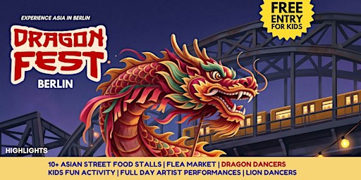 DRAGON FEST 2026 - Berlin's Pan-Asian Culture Festival