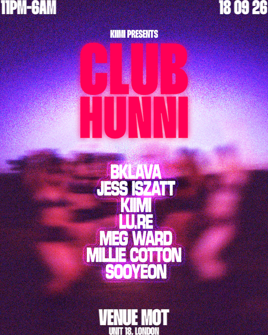 Kiimi presents: Club Hunni