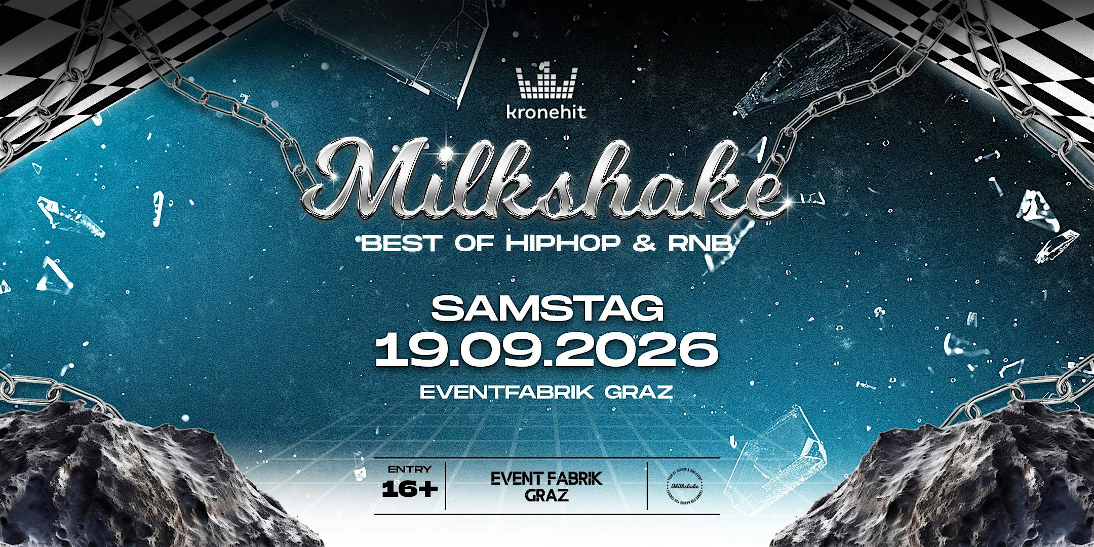 MILKSHAKE x EVENTFABRIK GRAZ | HIPHOP, RNB & URBAN MUSIC | 19.09.2026