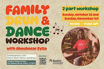 Family Drum & Dance Workshop with Aboubacar Sylla!